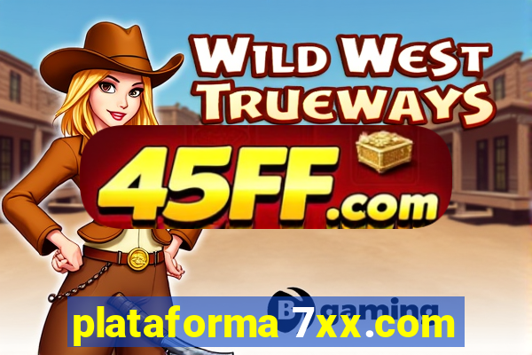 plataforma 7xx.com